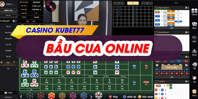 Bầu Cua Online – Hoàn Trả Khủng Chờ Gamer Khám Phá Tại Kubet77