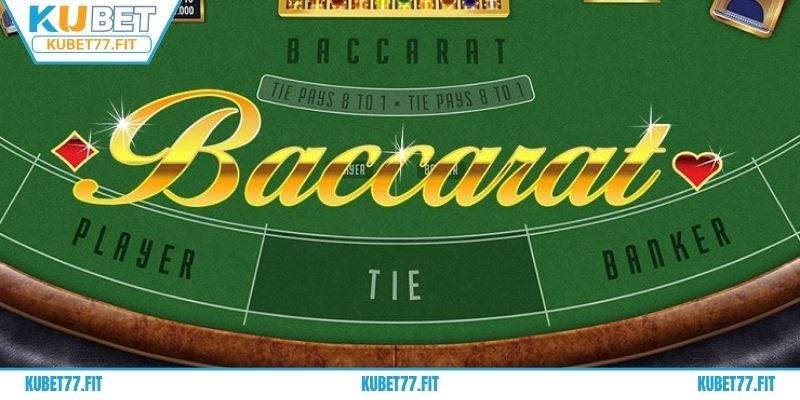 Điểm nổi bật của Baccarat