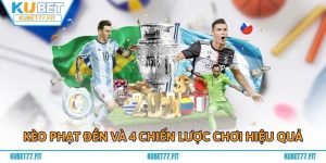 Kèo phạt đền và 4 chiến lược chơi hiệu quả cho người mới