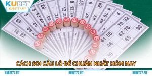 Tổng Hợp 3 Cách Soi Cầu Lô Đề Chuẩn Nhất Hôm Nay